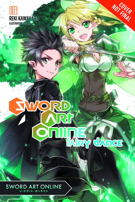 Sword Art Online Novel Vol. 3 Fairy Dance