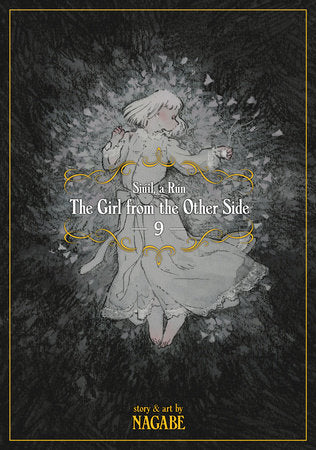 The Girl From the Other Side: Siúil, a Rún, Vol. 9