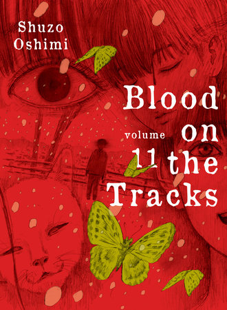 Blood on the Tracks, Vol. 11