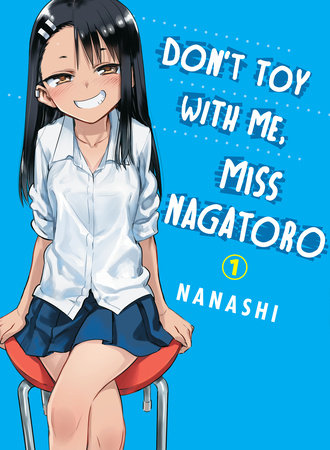 Don't Toy With Me, Miss Nagatoro, Vol. 1