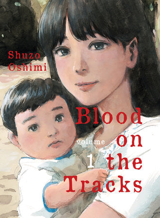 Blood on the Tracks, Vol. 1