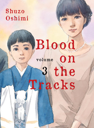 Blood on the Tracks, Vol. 3